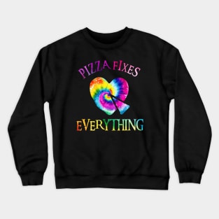 Pizza Fixes Everything Crewneck Sweatshirt